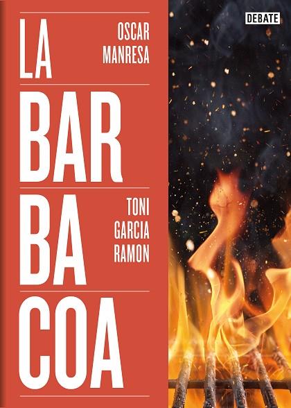 La barbacoa | 9788419642073 | García Ramón, Toni / Manresa, Óscar | Librería Castillón - Comprar libros online Aragón, Barbastro