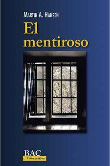 MENTIROSO | 9788422020158 | HANSEN, MARTIN A. | Librería Castillón - Comprar libros online Aragón, Barbastro