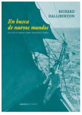 En busca de nuevos mundos | 9788417301309 | Halliburton, Richard | Librería Castillón - Comprar libros online Aragón, Barbastro