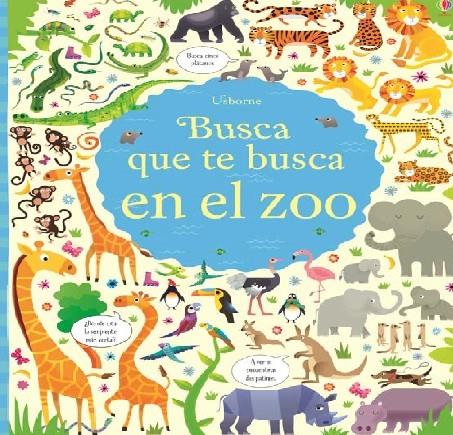Busca que te busca en el zoo | 9781474904438 | Varios autores | Librería Castillón - Comprar libros online Aragón, Barbastro