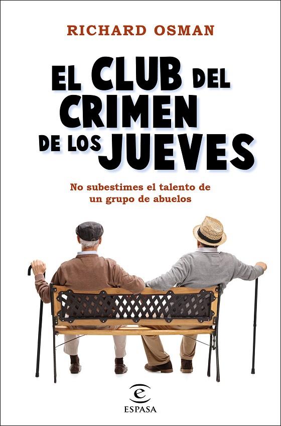 El Club del Crimen de los Jueves | 9788467060225 | Osman, Richard | Librería Castillón - Comprar libros online Aragón, Barbastro