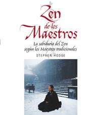 ZEN DE LOS MAESTROS | 9788441414686 | HODGE, STEPHEN | Librería Castillón - Comprar libros online Aragón, Barbastro