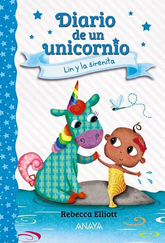 Diario de un unicornio 5. Lin y la sirenita | 9788469891537 | Elliott, Rebecca | Librería Castillón - Comprar libros online Aragón, Barbastro