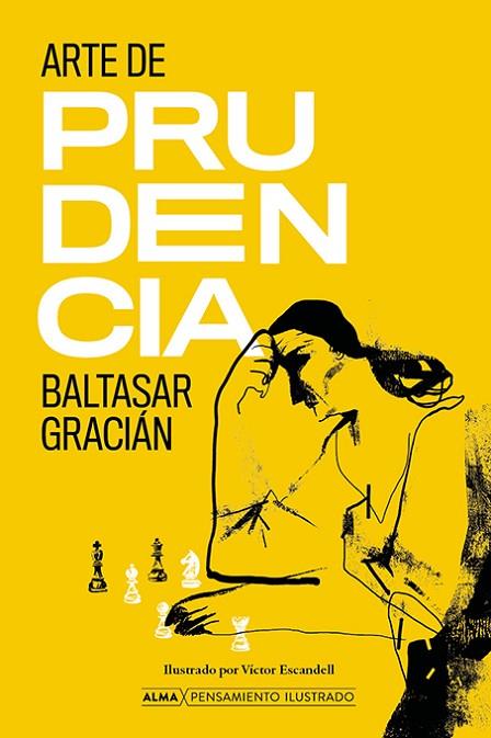 Arte de prudencia | 9788418933516 | Gracián, Baltasar | Librería Castillón - Comprar libros online Aragón, Barbastro