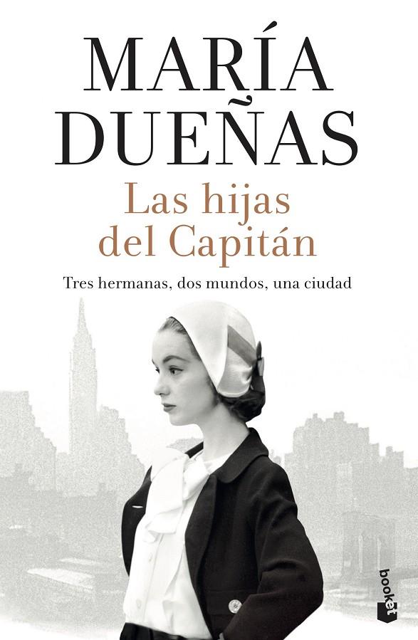 Las hijas del Capitán | 9788408213642 | Dueñas, María | Librería Castillón - Comprar libros online Aragón, Barbastro