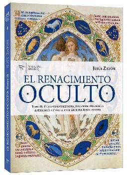 EL RENACIMIENTO OCULTO 2 | 9788487055775 | ZATON, JESUS | Librería Castillón - Comprar libros online Aragón, Barbastro