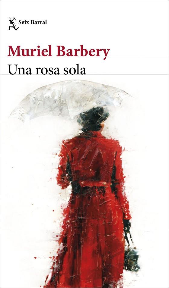 Una rosa sola | 9788432237867 | Barbery, Muriel | Librería Castillón - Comprar libros online Aragón, Barbastro
