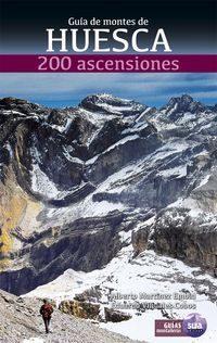Guía de montes de Huesca 200 ascensiones
