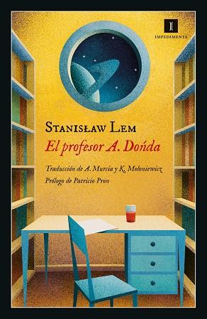 El profesor A. Donda | 9788418668197 | Lem, Stanislaw | Librería Castillón - Comprar libros online Aragón, Barbastro