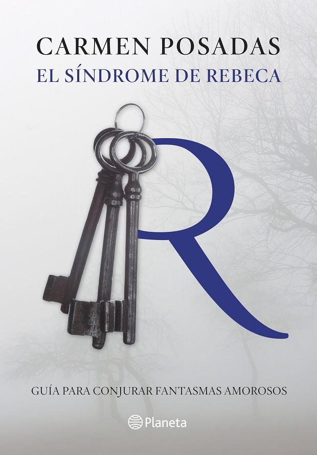 El síndrome de Rebeca | 9788408130239 | Posadas, Carmen | Librería Castillón - Comprar libros online Aragón, Barbastro