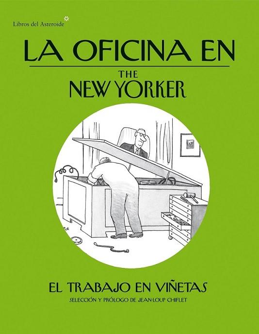 La oficina en The New Yorker | 9788415625568 | VV.AA. | Librería Castillón - Comprar libros online Aragón, Barbastro