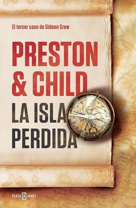 La isla perdida (Gideon Crew 3) | 9788401389597 | PRESTON, DOUGLAS/CHILD, LINCOLN | Librería Castillón - Comprar libros online Aragón, Barbastro