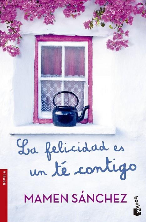 La felicidad es un té contigo | 9788467042146 | Sánchez, Mamen | Librería Castillón - Comprar libros online Aragón, Barbastro