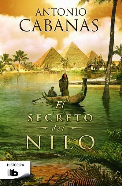 El secreto del Nilo | 9788490701072 | Cabanas, Antonio | Librería Castillón - Comprar libros online Aragón, Barbastro
