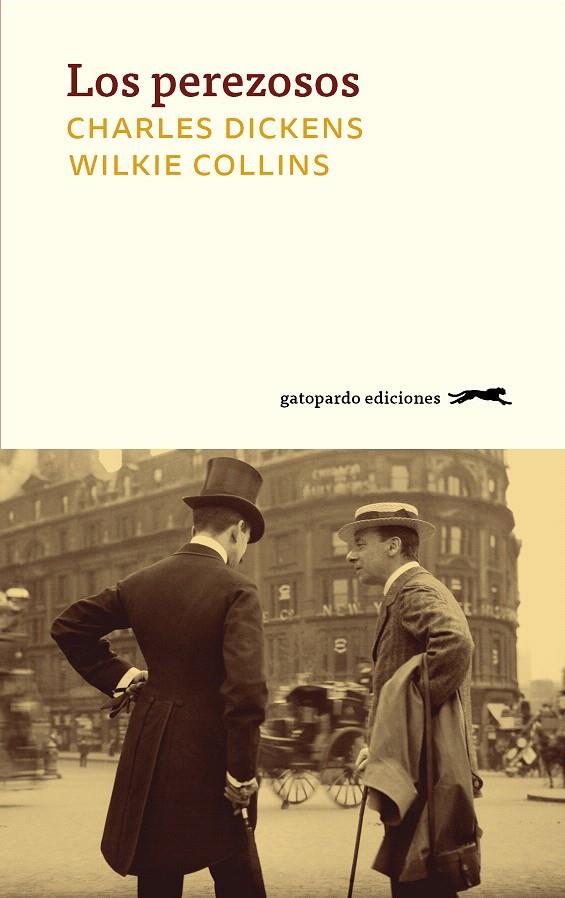 Los perezosos | 9788417109684 | Dickens, Charles; Collins, Wilkie | Librería Castillón - Comprar libros online Aragón, Barbastro