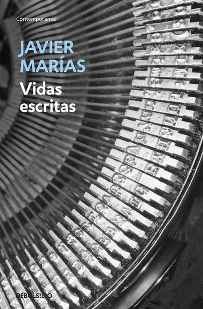 VIDAS ESCRITAS | 9788483462874 | Javier Marías | Librería Castillón - Comprar libros online Aragón, Barbastro