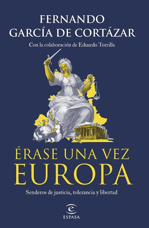 Érase una vez Europa | 9788467071214 | García de Cortázar, Fernando | Librería Castillón - Comprar libros online Aragón, Barbastro