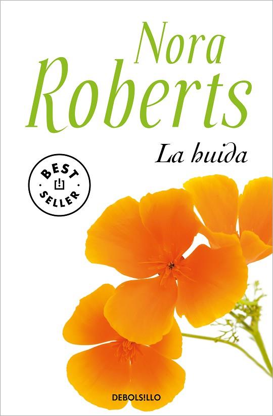 La huida | 9788466359221 | Roberts, Nora | Librería Castillón - Comprar libros online Aragón, Barbastro
