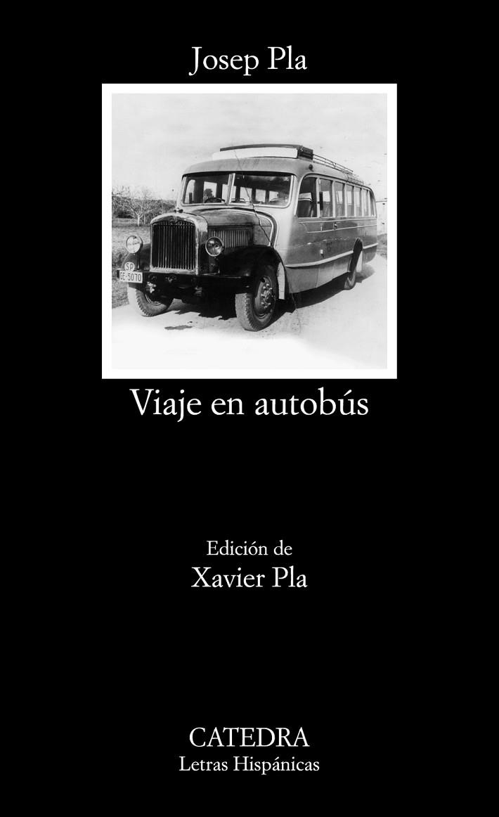 Viaje en autobús | 9788437642956 | Pla, Josep | Librería Castillón - Comprar libros online Aragón, Barbastro