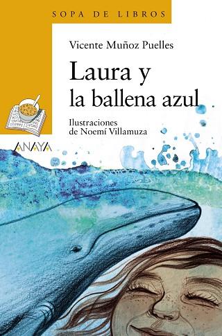 Laura y la ballena azul | 9788414334836 | Muñoz Puelles, Vicente | Librería Castillón - Comprar libros online Aragón, Barbastro
