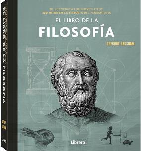 LIBRO DE LA FILOSOFIA, EL | 9789463595551 | BASSHAM, GREGORY | Librería Castillón - Comprar libros online Aragón, Barbastro