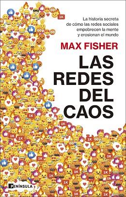 Las redes del caos | 9788411002103 | Fisher, Max | Librería Castillón - Comprar libros online Aragón, Barbastro