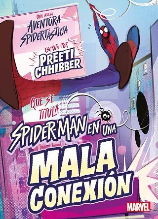 Spider-Man en una mala conexión | 9788418610707 | Marvel | Librería Castillón - Comprar libros online Aragón, Barbastro