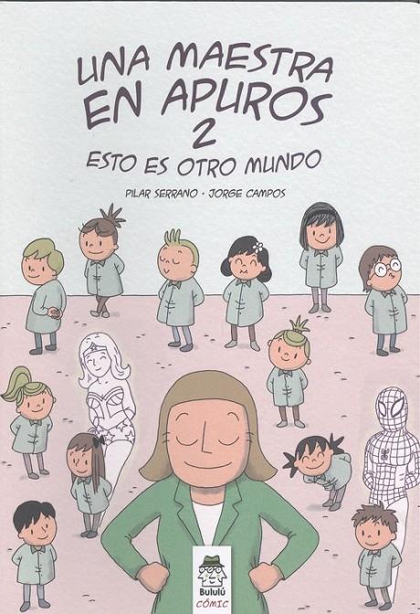 Una maestra en apuros 2 | 9788412184822 | Serrano Burgos, Pilar | Librería Castillón - Comprar libros online Aragón, Barbastro