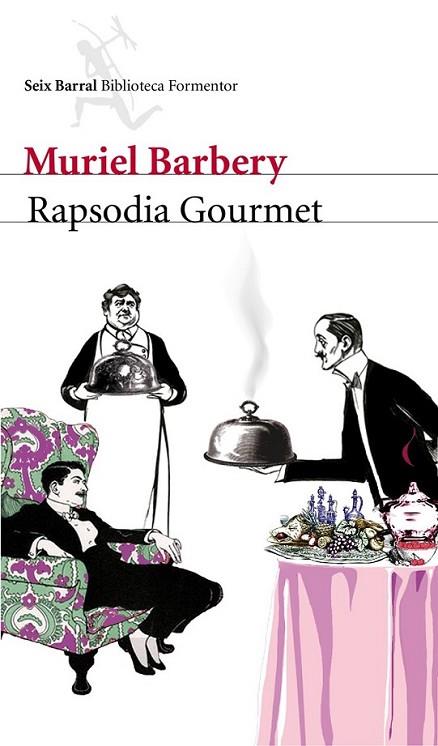 RAPSODIA GOURMET | 9788432228636 | BARBERY, MURIEL | Librería Castillón - Comprar libros online Aragón, Barbastro