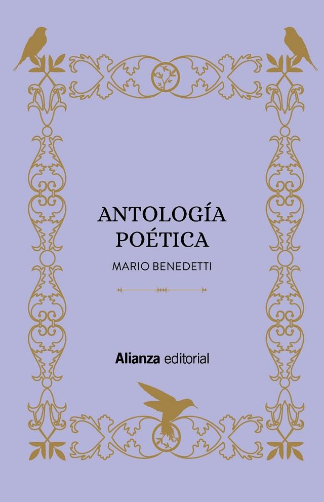 Antología poética | 9788413620923 | Benedetti, Mario | Librería Castillón - Comprar libros online Aragón, Barbastro