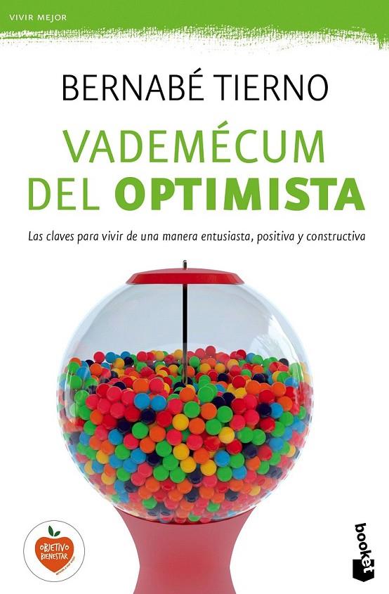 Vademécum del optimista | 9788499985299 | Tierno, Bernabé | Librería Castillón - Comprar libros online Aragón, Barbastro