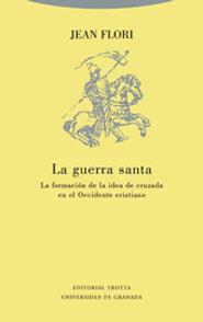 GUERRA SANTA, LA | 9788481646344 | FLORI, JEAN | Librería Castillón - Comprar libros online Aragón, Barbastro