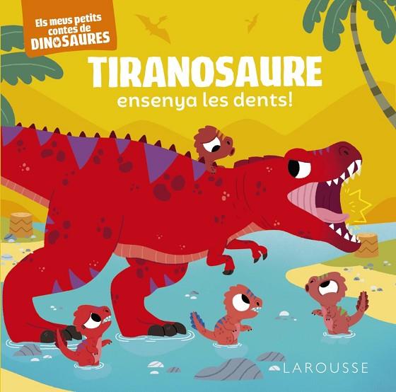 Tiranosaure ensenya les dents! | 9788419250872 | Frattini, Stéphane | Librería Castillón - Comprar libros online Aragón, Barbastro