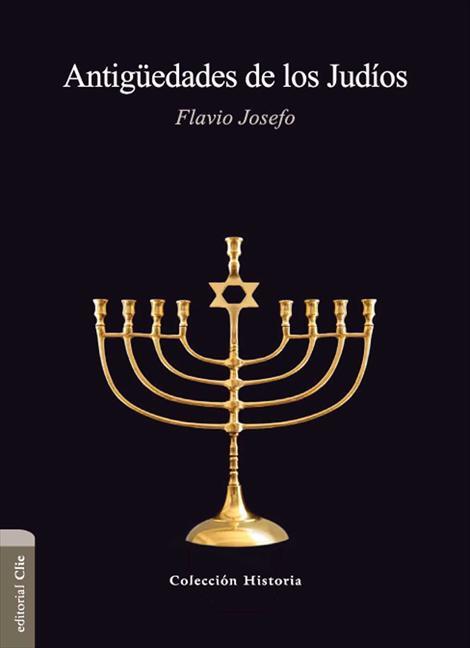 Antigüedades de los Judíos | 9788482673424 | Flavio Josefo | Librería Castillón - Comprar libros online Aragón, Barbastro