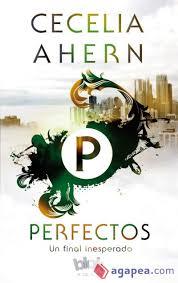 Perfectos | 9788416712427 | Ahern, Cecelia | Librería Castillón - Comprar libros online Aragón, Barbastro