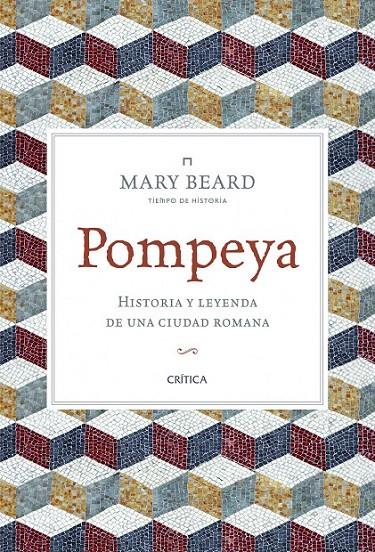 POMPEYA | 9788498924299 | BEARD, MARY | Librería Castillón - Comprar libros online Aragón, Barbastro
