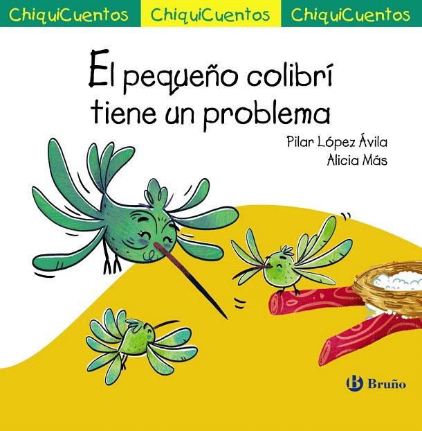 El pequeño colibrí tiene un problema | 9788469626108 | López Ávila, Pilar | Librería Castillón - Comprar libros online Aragón, Barbastro