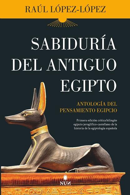 Sabiduría del Antiguo Egipto | 9788418346866 | Raúl López López | Librería Castillón - Comprar libros online Aragón, Barbastro