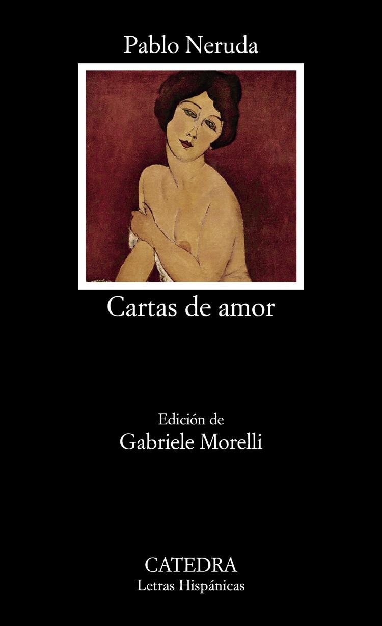 Cartas de amor | 9788437634425 | Neruda, Pablo | Librería Castillón - Comprar libros online Aragón, Barbastro
