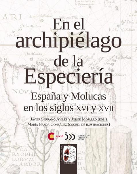 En el archipiélago de la Especiería | 9788412221220 | Librería Castillón - Comprar libros online Aragón, Barbastro