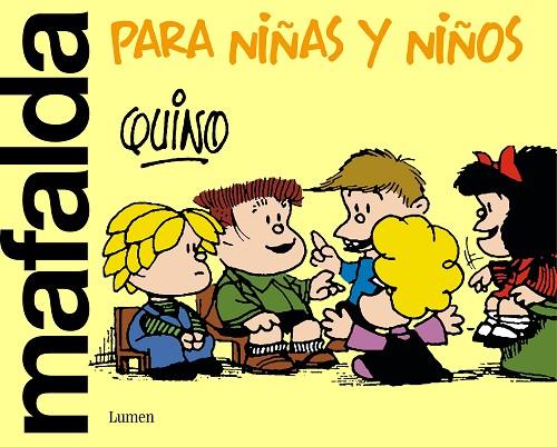 Mafalda para niñas y niños | 9788426426000 | Quino | Librería Castillón - Comprar libros online Aragón, Barbastro