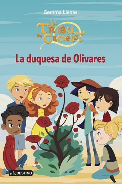 La duquesa de Olivares - La Tribu de Camelot 14 | 9788408115885 | Lienas, Gemma | Librería Castillón - Comprar libros online Aragón, Barbastro