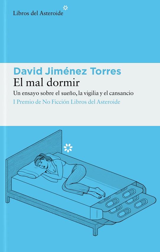 El mal dormir | 9788417977948 | Jiménez Torres, David | Librería Castillón - Comprar libros online Aragón, Barbastro