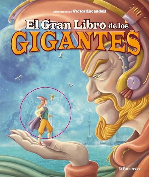 EL GRAN LIBRO DE LOS GIGANTES | 9788434238084 | Escandell, Victor | Librería Castillón - Comprar libros online Aragón, Barbastro