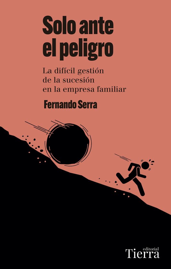 Solo ante el peligro | 9788418927966 | Serra, Fernando | Librería Castillón - Comprar libros online Aragón, Barbastro