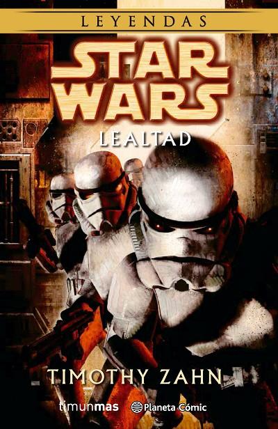 Star Wars Lealtad (novela) | 9788416308491 | Timothy Zahn | Librería Castillón - Comprar libros online Aragón, Barbastro