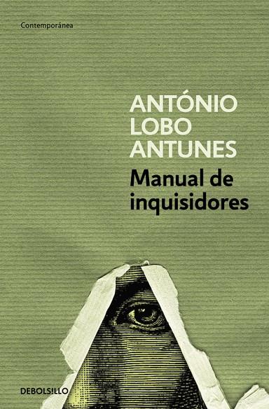 MANUAL DE INQUISIDORES (DEBOLSILLO) | 9788497935616 | LOBO ANTUNES, ANTONIO | Librería Castillón - Comprar libros online Aragón, Barbastro