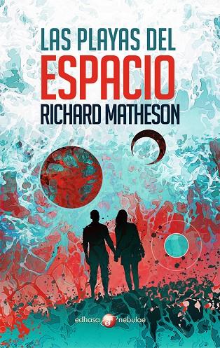Las playas del espacio | 9788435021357 | Matheson, Richard | Librería Castillón - Comprar libros online Aragón, Barbastro