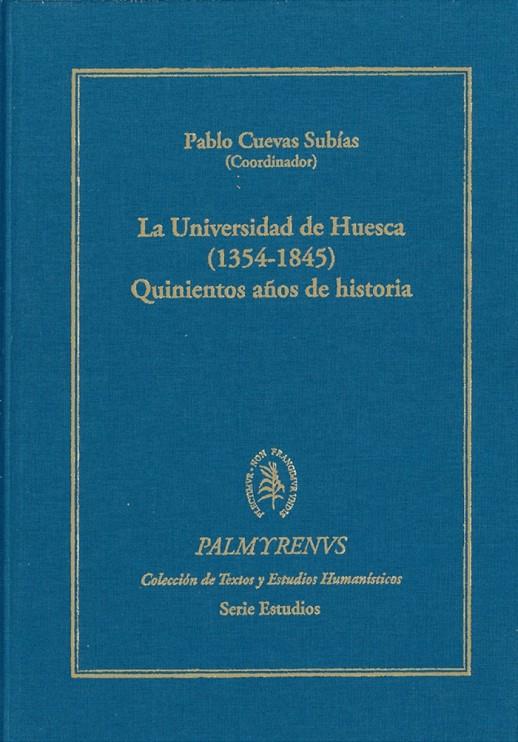 La Universidad de Huesca (1354-1845). Quinientos años de historia | 9788417999186 | Librería Castillón - Comprar libros online Aragón, Barbastro
