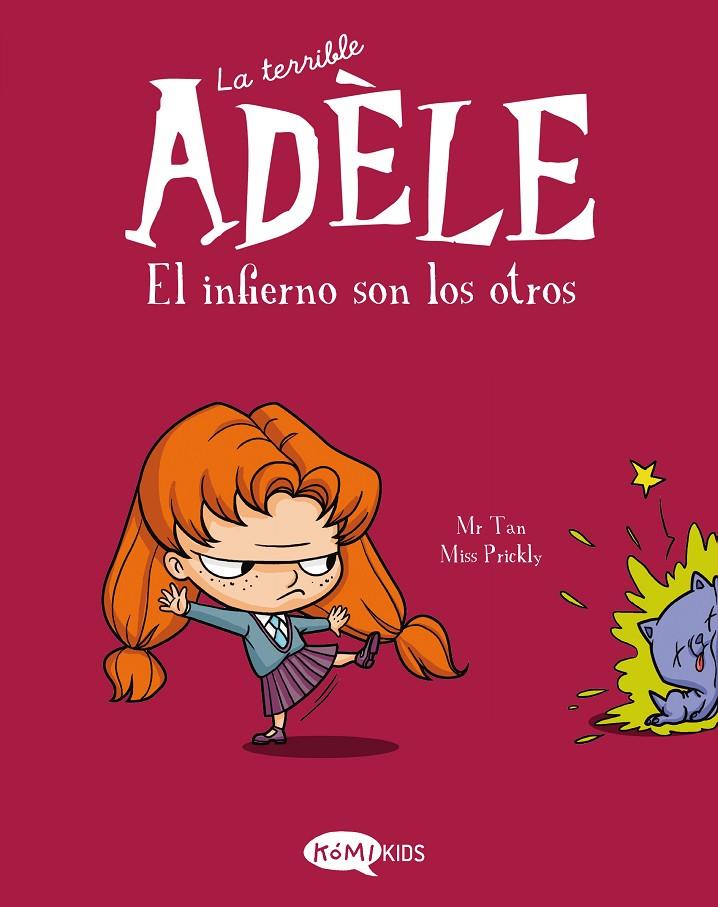 La terrible Adèle Vol.2  El infierno son los otros | 9788412257120 | Mr Tan | Librería Castillón - Comprar libros online Aragón, Barbastro